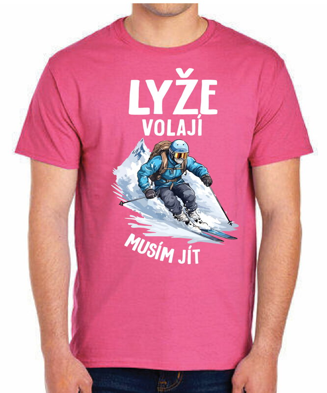 Tričko - Lyže volají, musím jít