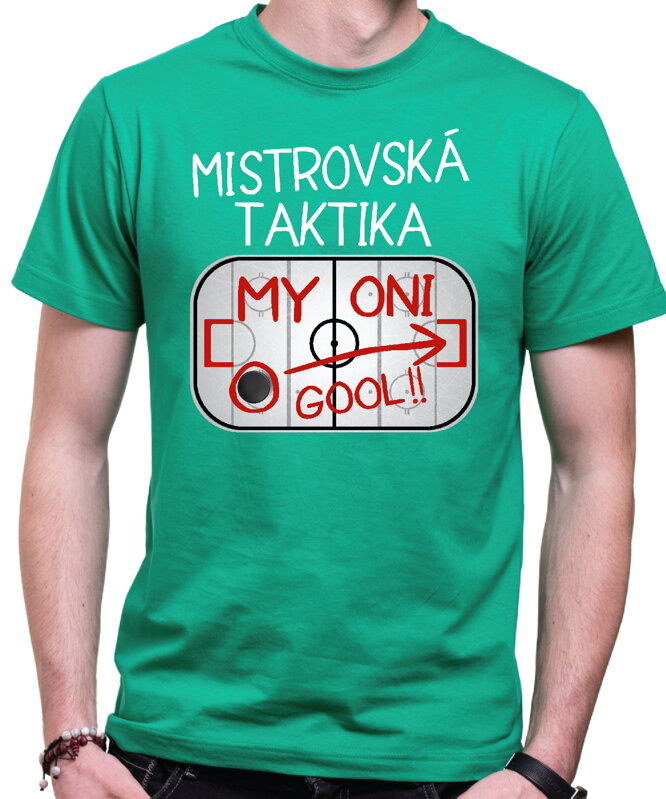 Vtipné tričko - Mistrovská taktika