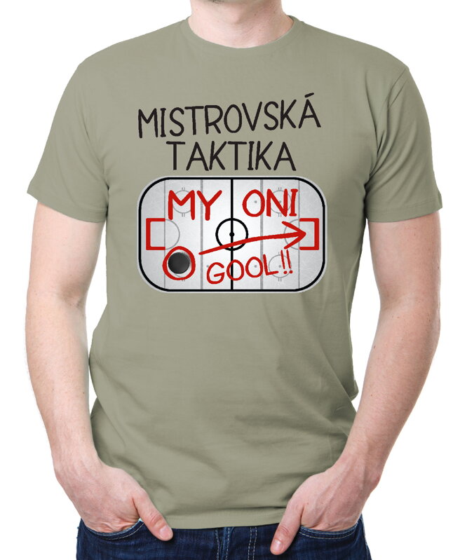 Vtipné tričko - Mistrovská taktika Vtipné tričko - Mistrovská taktika