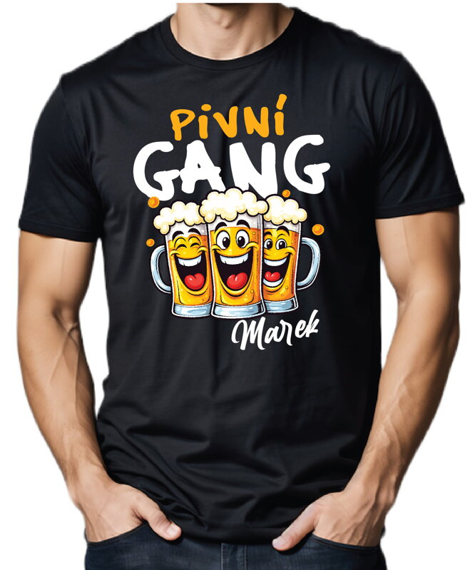Tričko - Pivní gang (vlastní jméno) Tričko - Pivní gang (vlastní jméno)