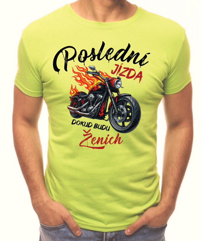 Pánská trička - Poslední jízda pro ženicha a jeho team (cena za 1ks)