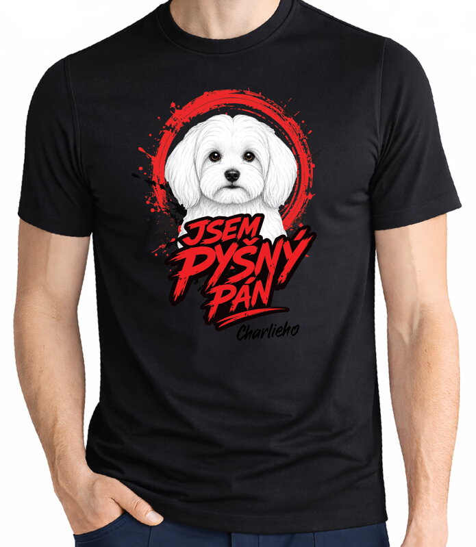 Tričko pro pejskaře - Jsem pyšný pán - maltézsky psík