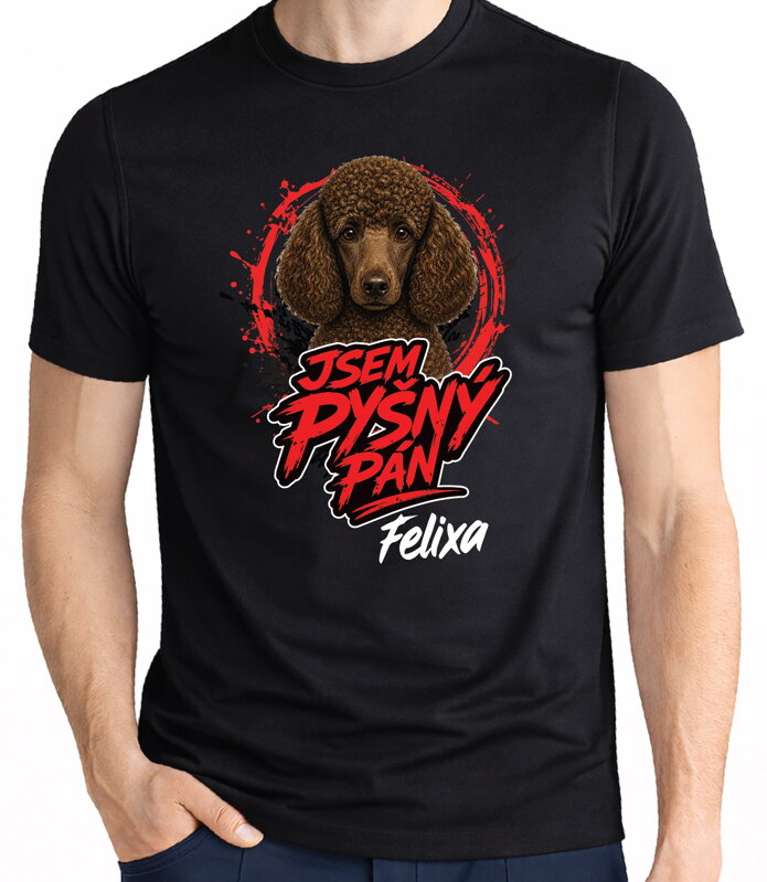 Tričko pro pejskaře - Jsem pyšný pán- pudl