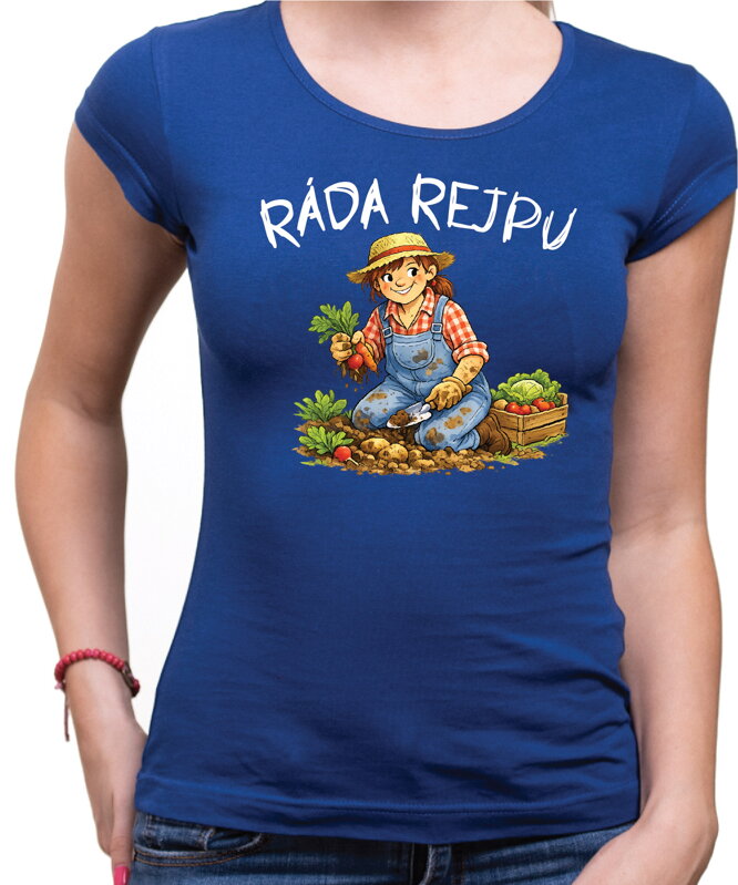 Dámske tričko - Ráda rejpu