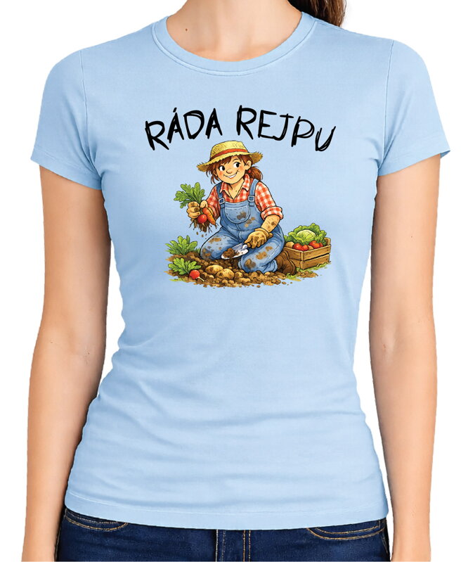 Dámske tričko - Ráda rejpu