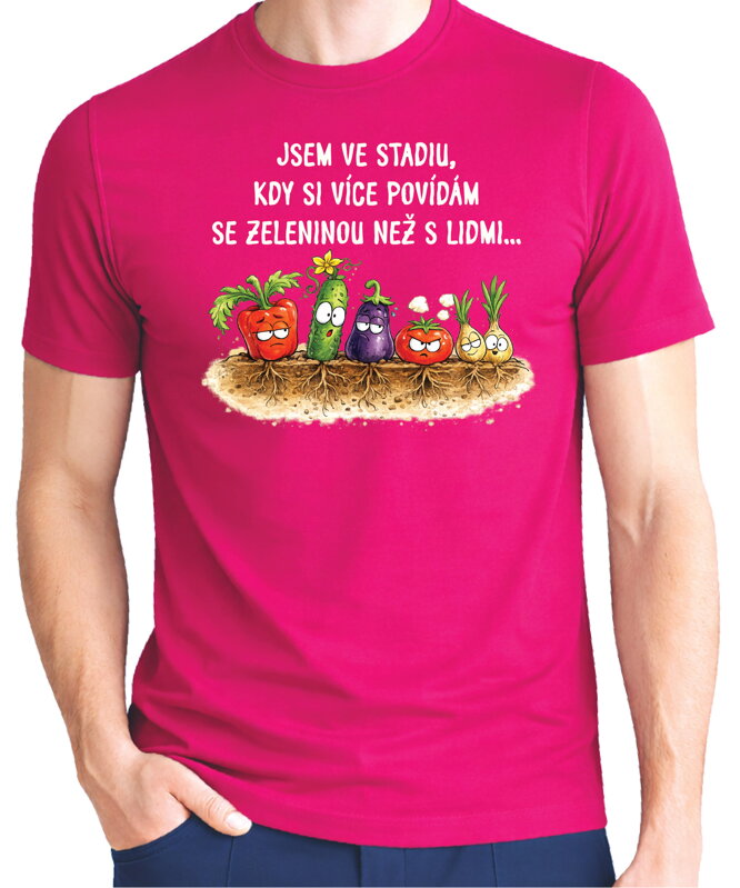 Tričko - Povídám si víc se zeleninou než s lidmi 