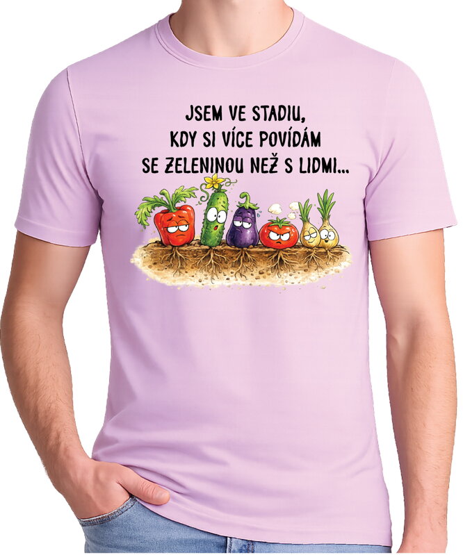 Tričko - Povídám si víc se zeleninou než s lidmi 