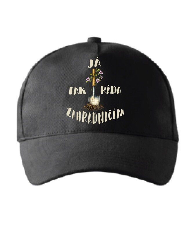 Kšiltovka s potiskem - Já tak ráda zahradničím