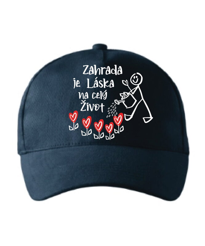 Kšiltovka s potiskem - Zahrada je láska na celý život