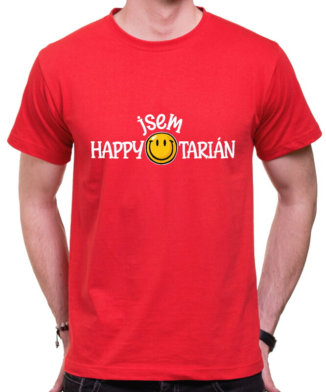 Tričko - Jsem HAPPYTARIÁN Tričko - Jsem HAPPYTARIÁN