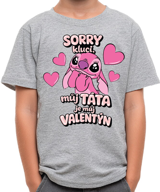 Tričko - Sorry kluci, můj táta je můj Valentýn