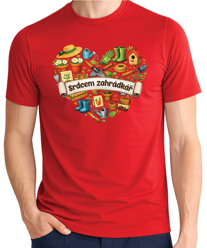 Tričko - Srdcem zahrádkář