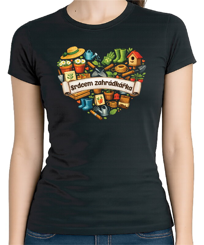 Dámske tričko - Srdcem zahrádkářka