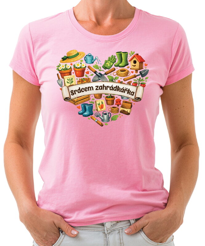 Dámske tričko - Srdcem zahrádkářka