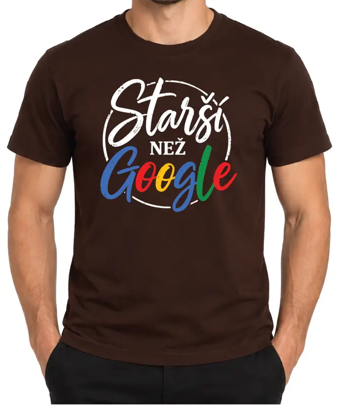 Narozeninové tričko - Starší než Google