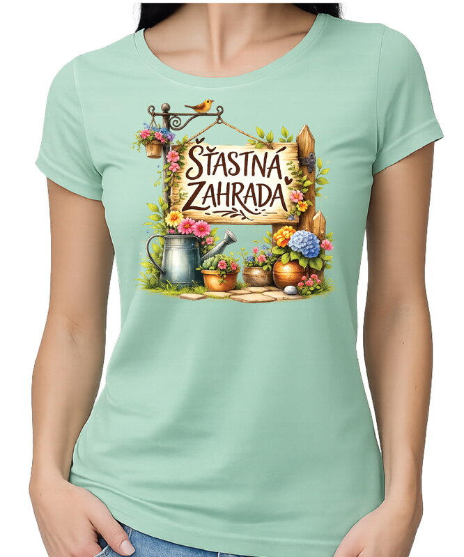 Tričko - Šťastná zahrada