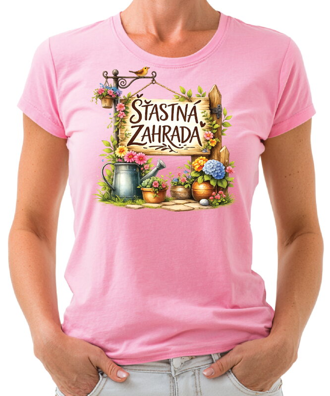 Tričko - Šťastná zahrada
