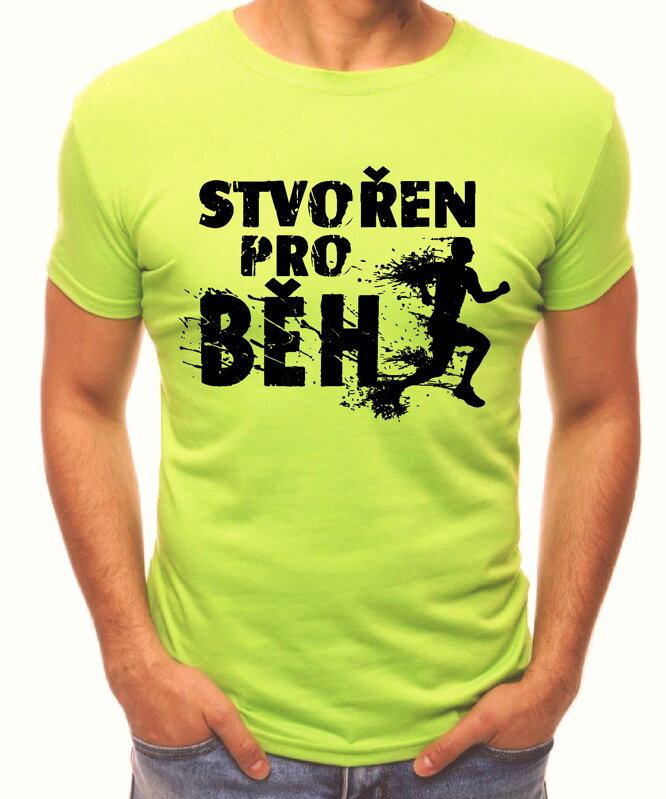 Tričko - Stvořený/á pro běh