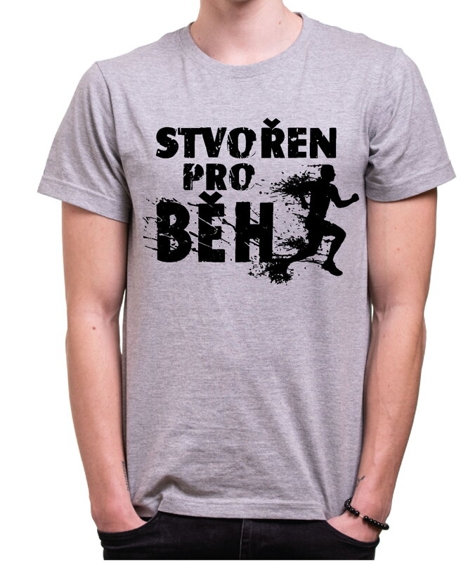 Tričko - Stvořený/á pro běh