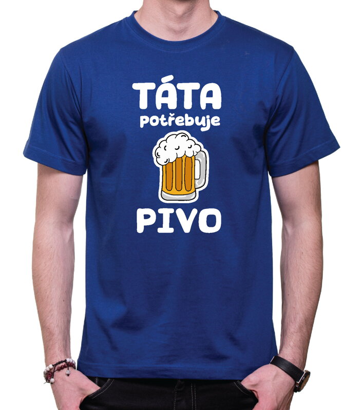 Pánske tričko - Táta potřebuje pivo