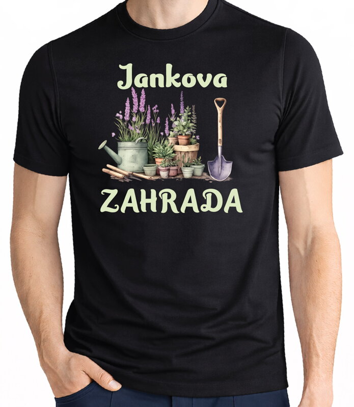 Pánské tričko - (Vlastní jméno) ZAHRADA