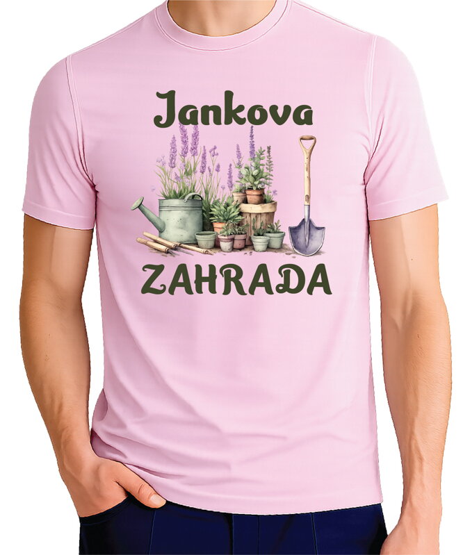 Pánské tričko - (Vlastní jméno) ZAHRADA