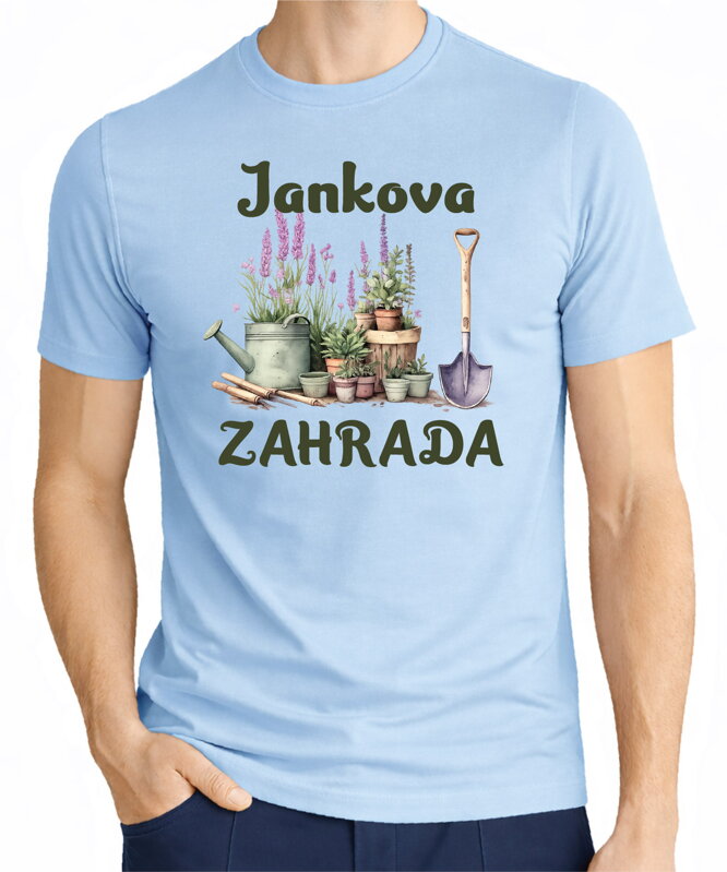 Pánské tričko - (Vlastní jméno) ZAHRADA