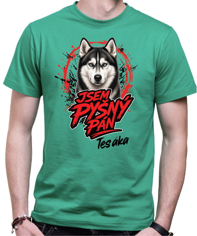 Tričko pro pejskaře - Jsem pyšný pán - husky