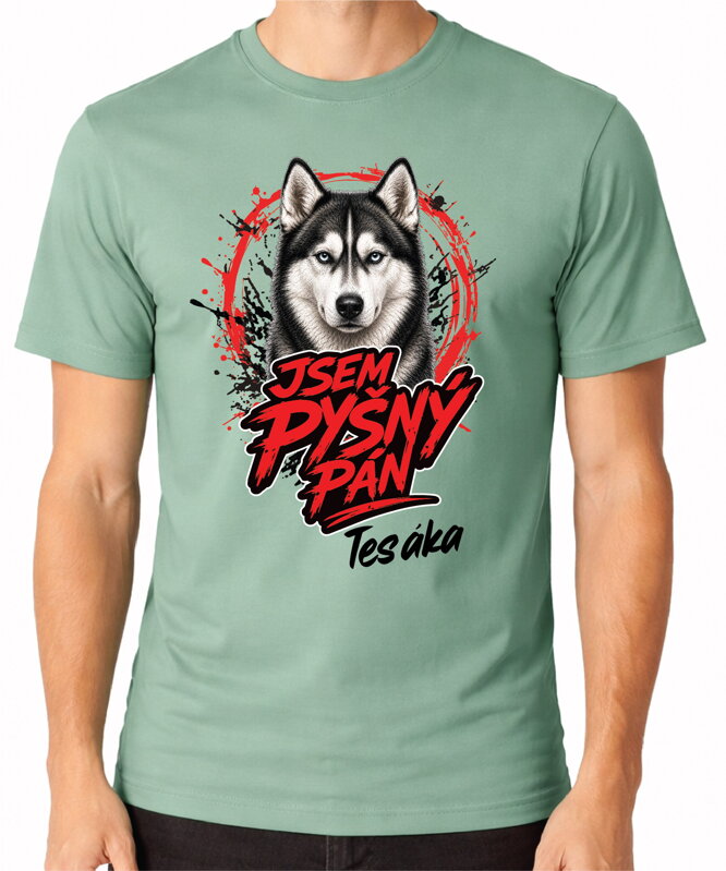 Tričko pro pejskaře - Jsem pyšný pán - husky