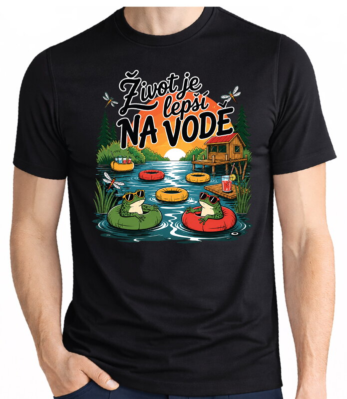 Vodácké tričko – Život je lepší na vodě