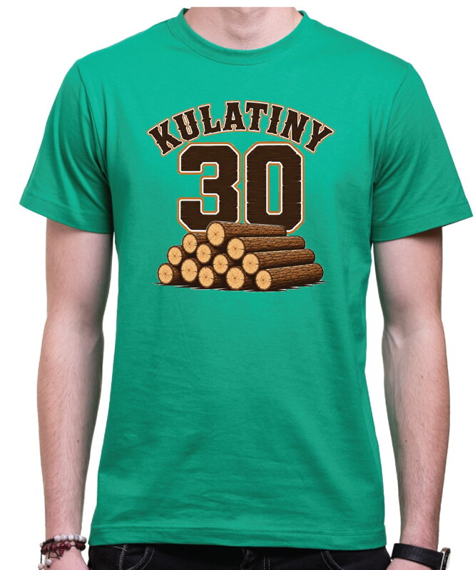 Narozeninové tričko ke kulatinám – 30ka KULATINY