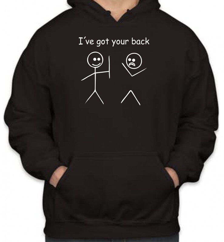 Mikina- I´ve got your back Mikina- I´ve got your back