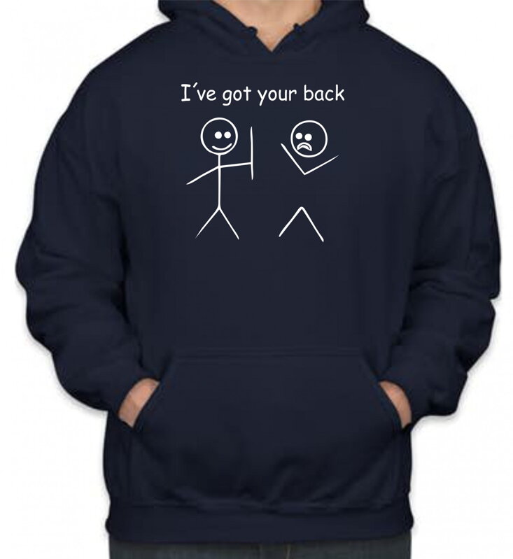 Mikina- I´ve got your back Mikina- I´ve got your back