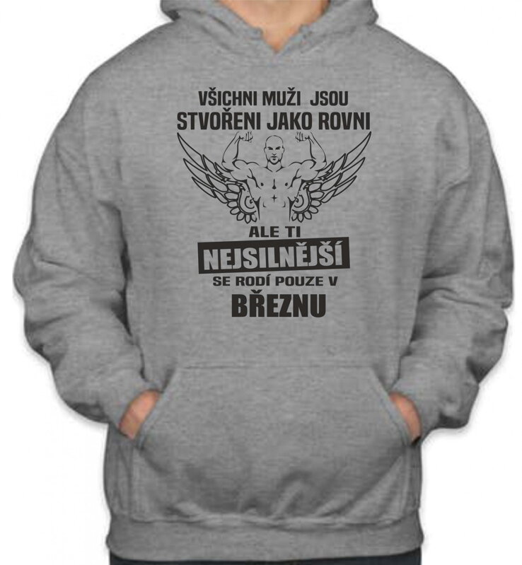 Narozeninová mikina -Ti nejsilnější se rodí v (tvůj měsíc) Narozeninová mikina -Ti nejsilnější se rodí v (tvůj měsíc)