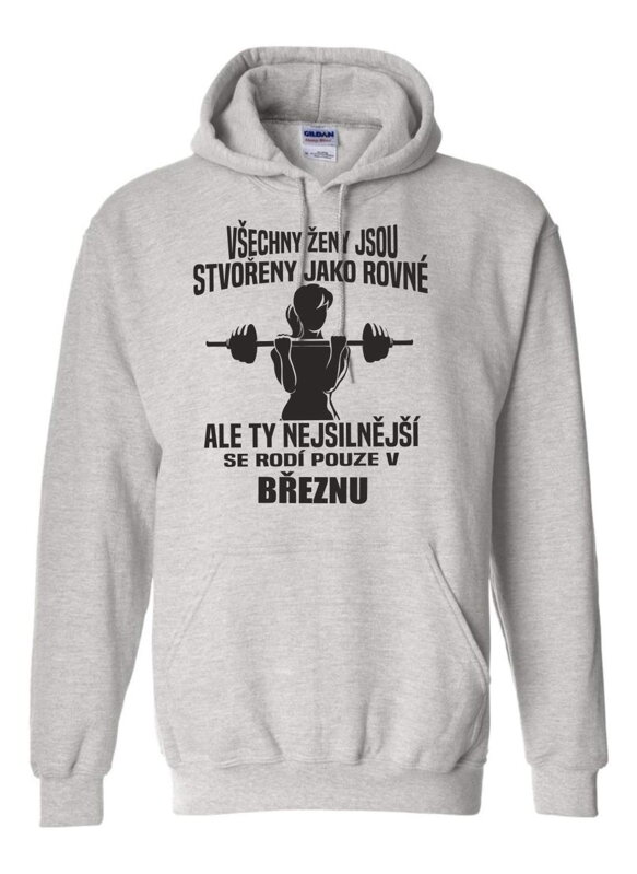Dámska mikina-Ty nejsilnější se rodí v (tvůj měsíc) Dámska mikina-Ty nejsilnější se rodí v (tvůj měsíc)
