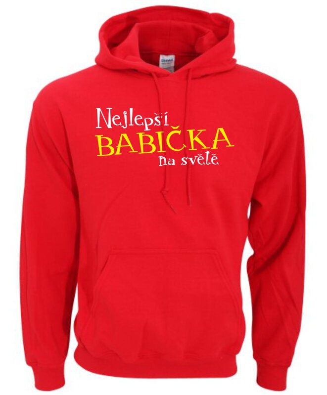 Mikina-Nejlepší babička na světě Mikina-Nejlepší babička na světě
