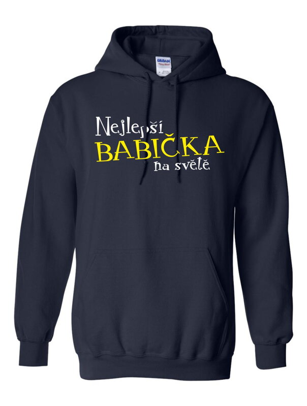 Mikina-Nejlepší babička na světě Mikina-Nejlepší babička na světě