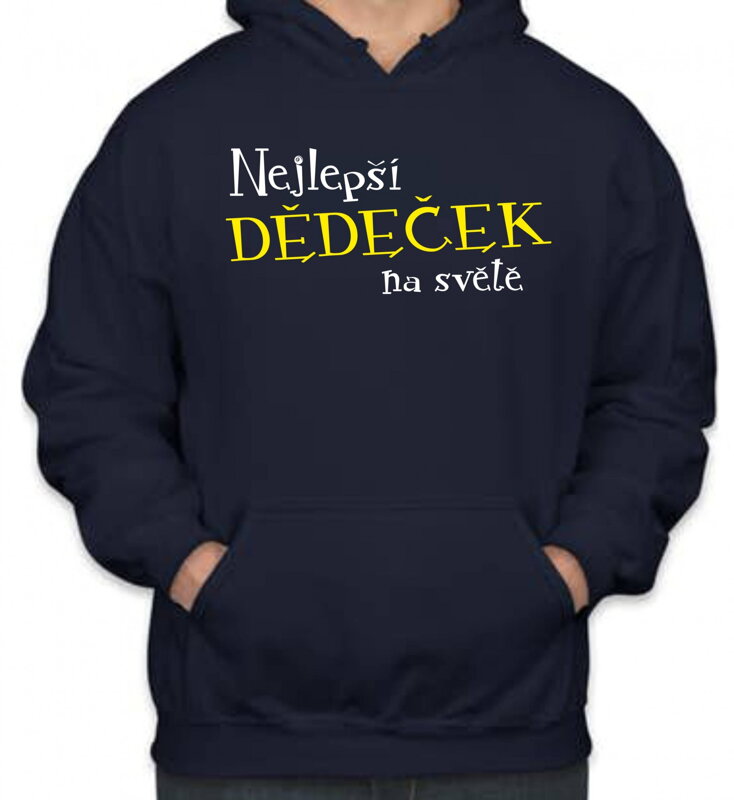 Mikina-Nejlepší dědeček na světě Mikina-Nejlepší dědeček na světě