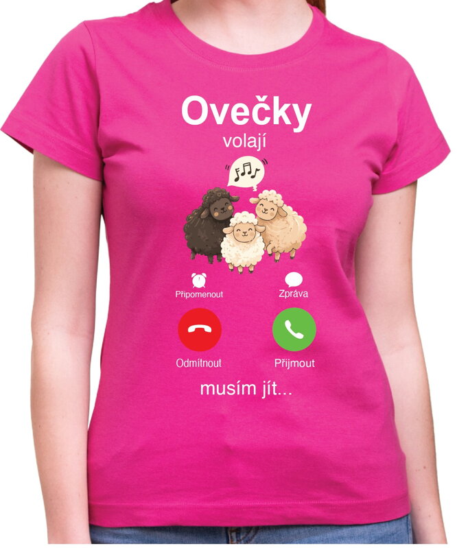 Tričko - Ovečky volají, musím jít...
