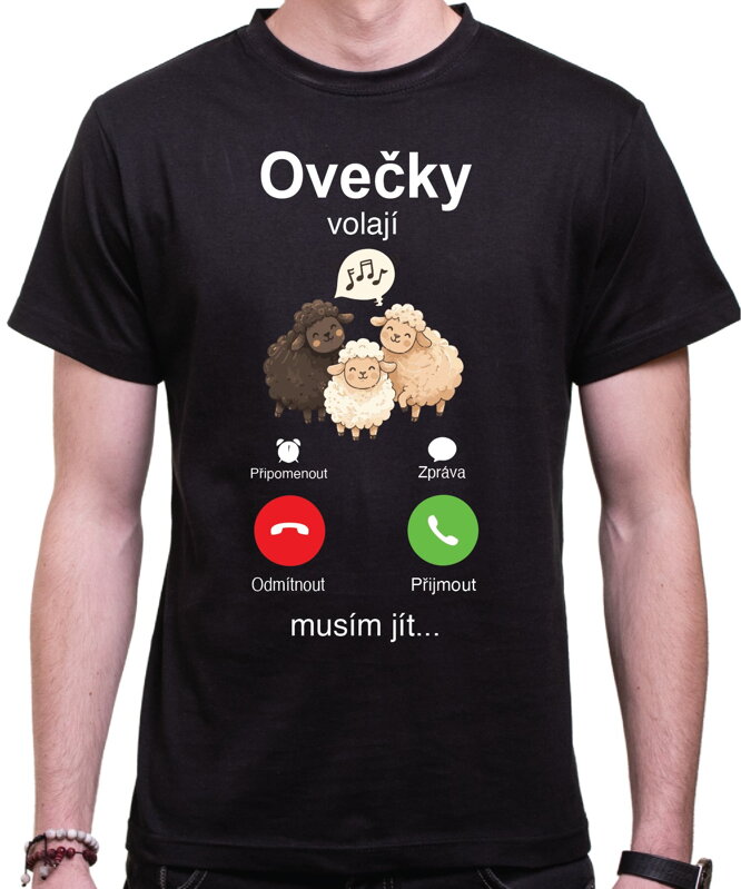 Tričko - Ovečky volají, musím jít...
