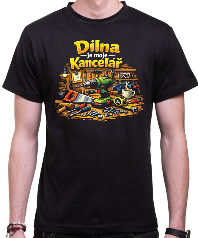 Tričko – Dílna je moje kancelář