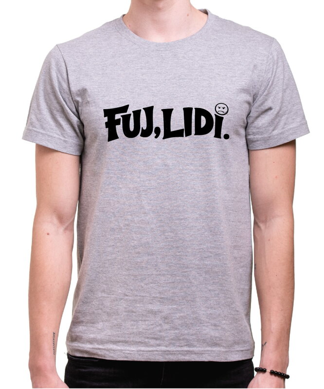 Tričko pro introverty -  Fuj, lidi.