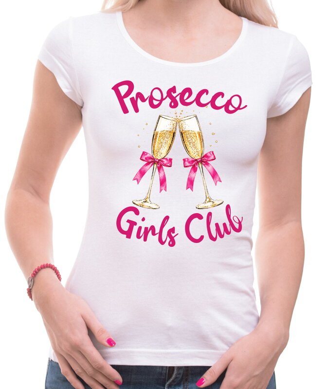 Dámské tričko - Prosecco Girls Club
