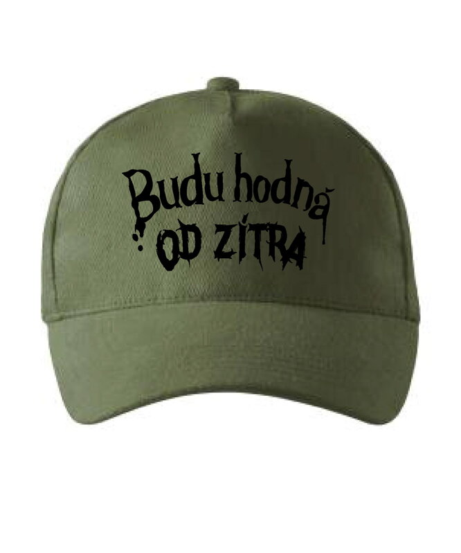 Kšiltovka s potiskem - Budu hodná, od zítra! Kšiltovka s potiskem - Budu hodná, od zítra!