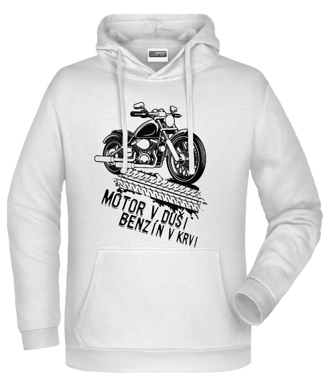 Mikina - Benzin v krvi, motor v duši Mikina - Benzin v krvi, motor v duši