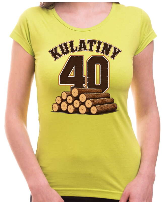 Narozeninové tričko ke kulatinám – 40ka KULATINY