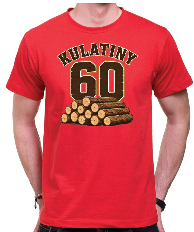 Narozeninové tričko ke kulatinám – 60ka KULATINY