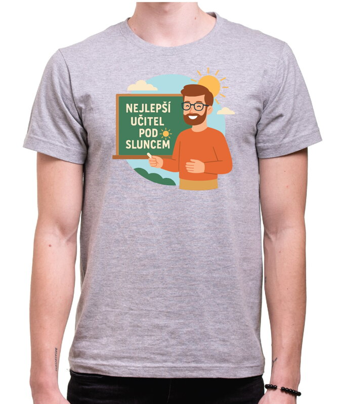 Tričko - Nejlepší učitel pod sluncem Tričko - Nejlepší učitel pod sluncem