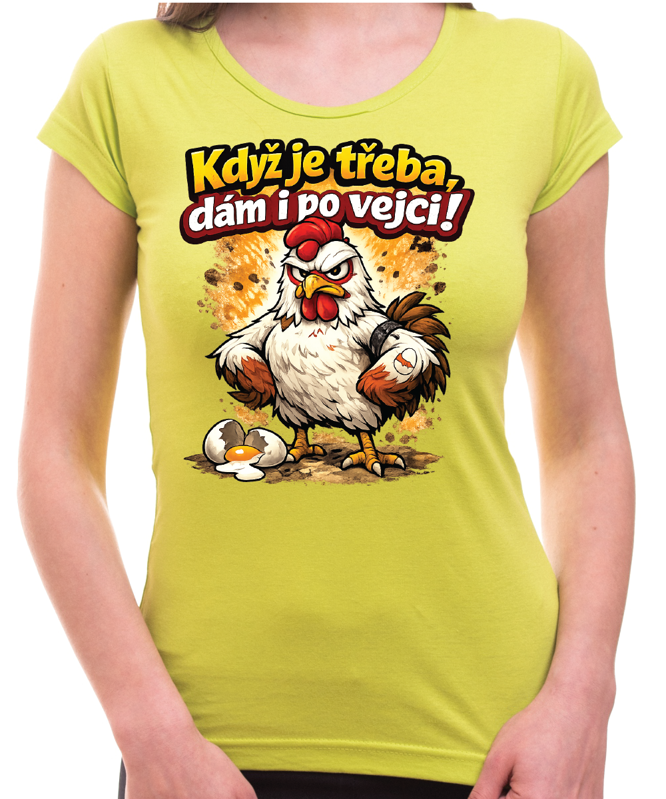 Dámské velikonoční tričko - Dám i po vejci!