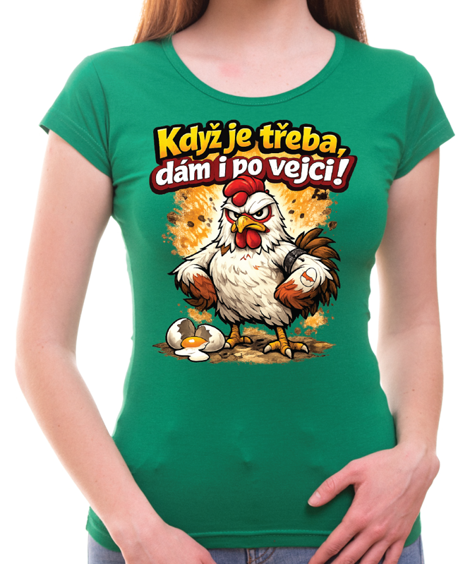 Dámské velikonoční tričko - Dám i po vejci!